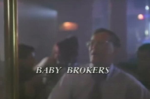 Baby Brokers