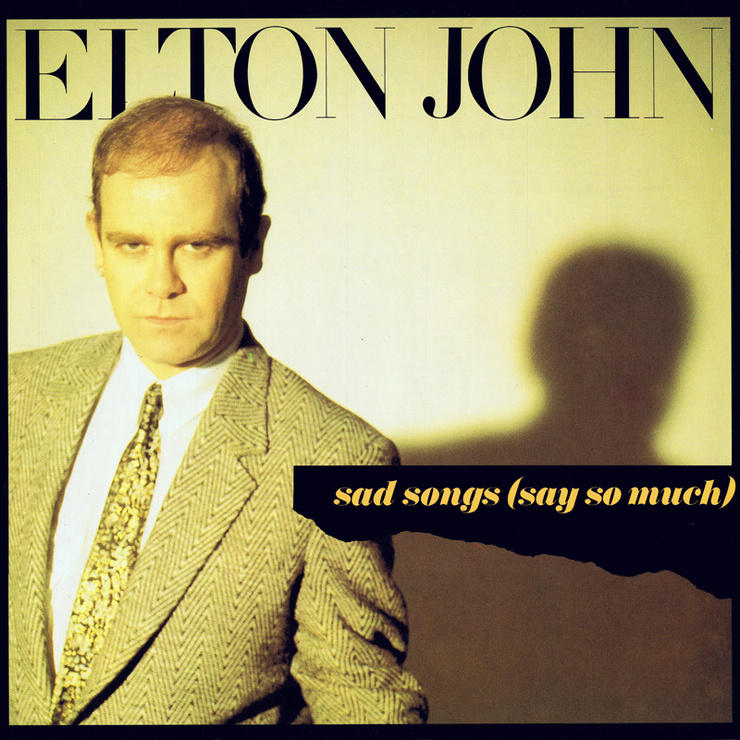 Sad Songs (Say So Much) (Single Edit)