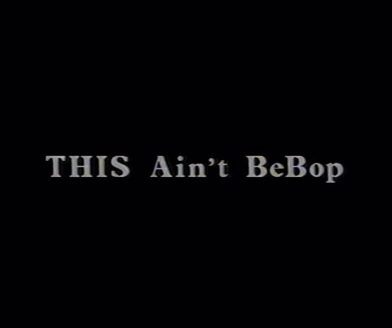 This Ain't Bebop