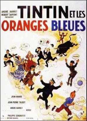 Tintin and the Blue Oranges