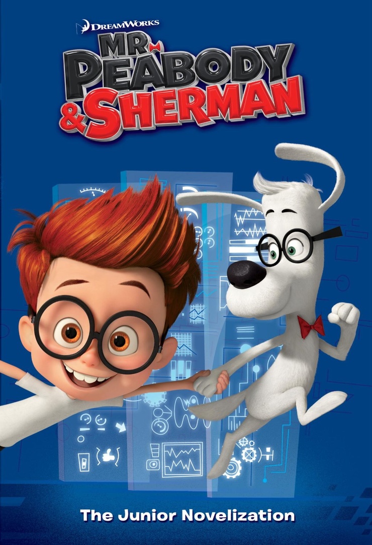 Mr. Peabody & Sherman