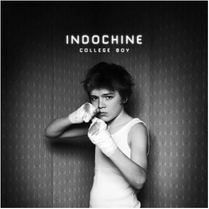 Indochine: College Boy