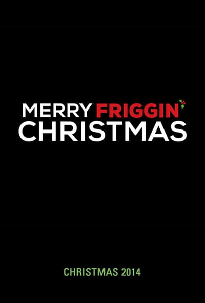 A Merry Friggin' Christmas