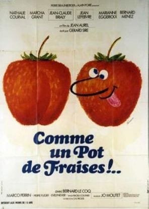 Comme un pot de fraises!..