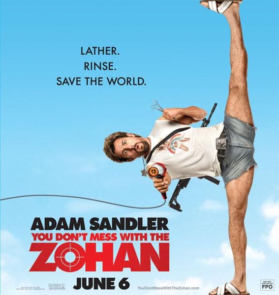 You Don't Mess with the Zohan