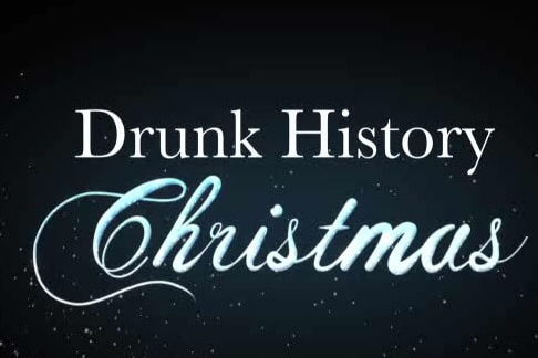 Picture of Drunk History Christmas