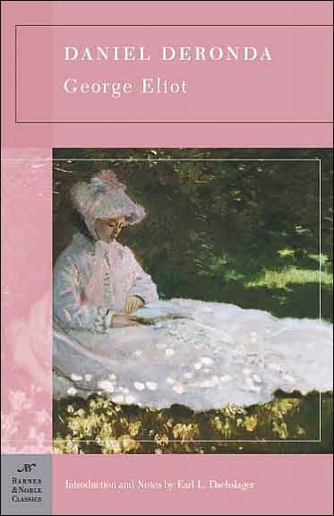 Daniel Deronda (Barnes & Noble Classics) Daniel Deronda (Barnes & Noble Classics)