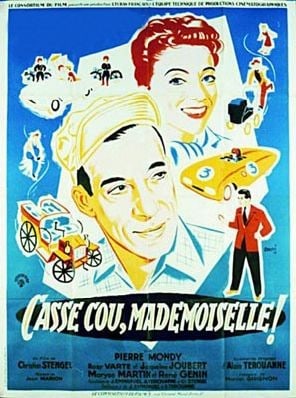 Casse-cou, mademoiselle!