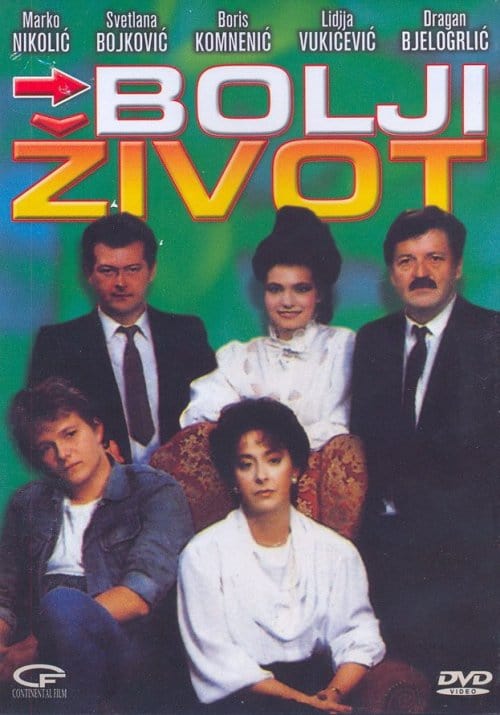 Bolji zivot                                  (1989)