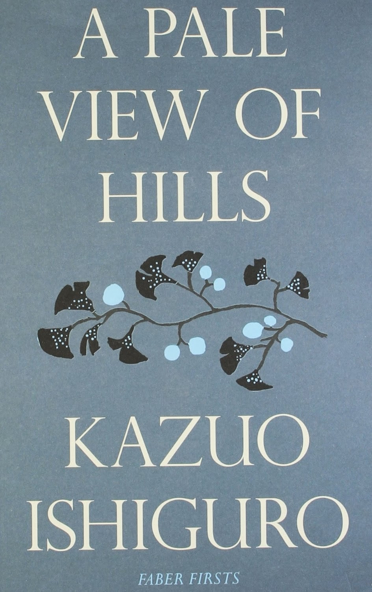 A Pale View of Hills (Faber Firsts)