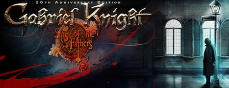 Gabriel Knight: Sins of the Fathers 20th Anniversary Edition