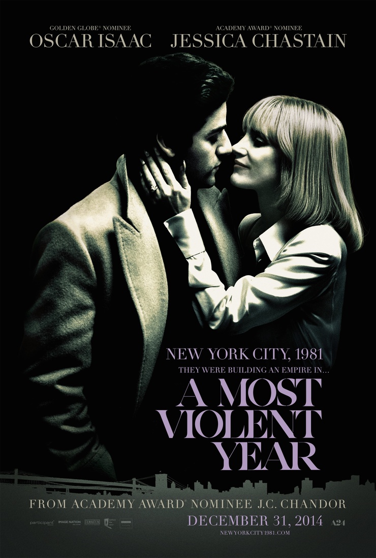 A Most Violent Year A Most Violent Year