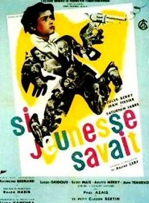Si jeunesse savait...