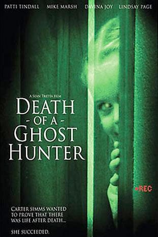 Death of a Ghost Hunter                                  (2007)
