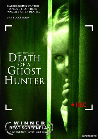 Death of a Ghost Hunter                                  (2007)