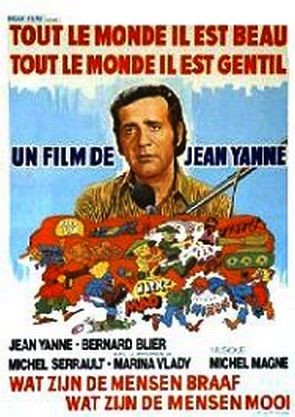 Tout le monde il est beau, tout le monde il est gentil