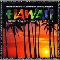 Hawaii: Music From the Islands of Aloha
