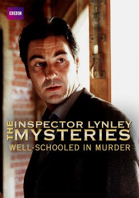 "The Inspector Lynley Mysteries" Well Schooled in Murder