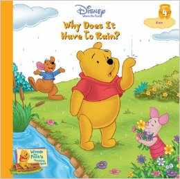 Winnie The Pooh's Thinking Spot: Why Does It Have to Rain?