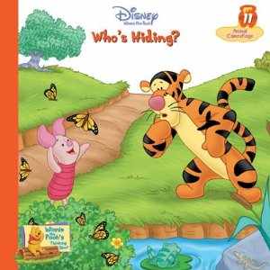 Who's Hiding? Vol. 11 Animal Camouflage (Winnie the Pooh's Thinking Spot Series, Volume 11)