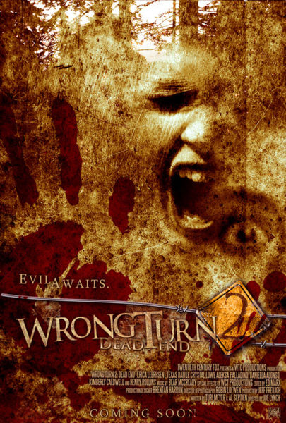 Wrong Turn 2: Dead End Wrong Turn 2: Dead End