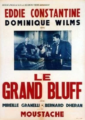 Le grand bluff