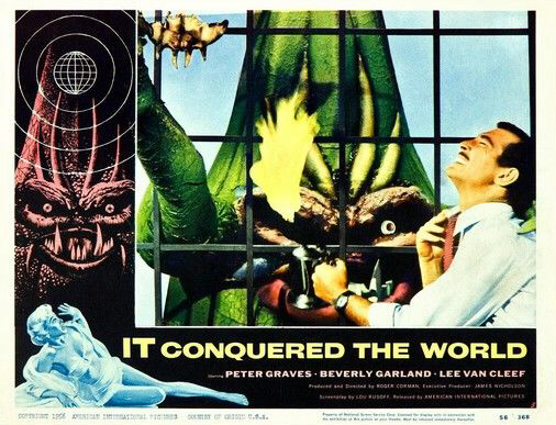 It Conquered the World