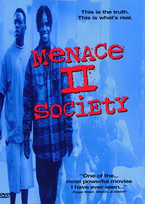 Menace II Society