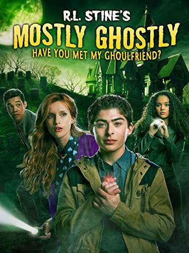 Mostly Ghostly: Have You Met My Ghoulfriend? (2014) Mostly Ghostly: Have You Met My Ghoulfriend? (2014)