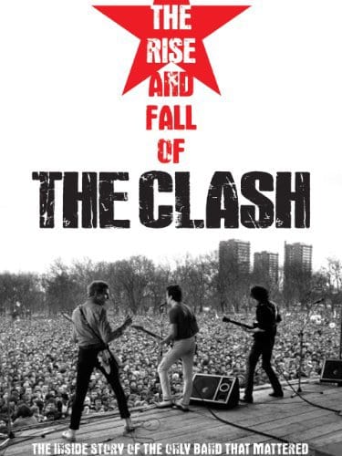 The Rise and Fall of The Clash