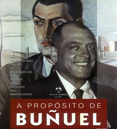 Regarding Buñuel                                  (2000)