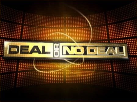 Deal or No Deal