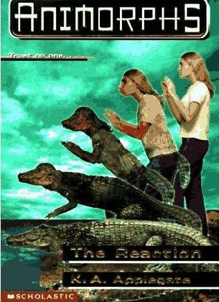 The Reaction (Animorphs)