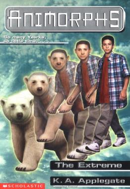 The Extreme (Animorphs, No. 25)