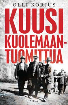 Kuusi kuolemaantuomittua