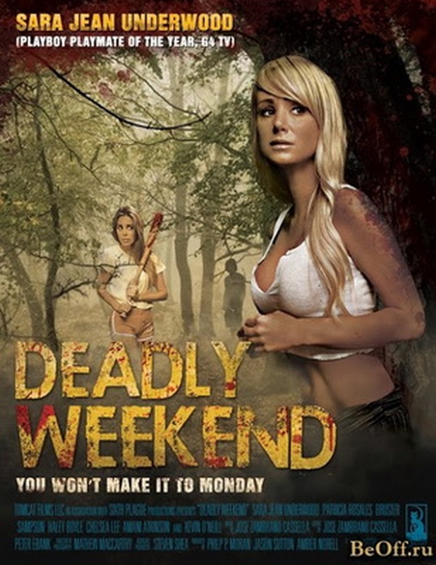 Deadly Weekend