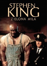 Zielona Mila (The Green Mile) Zielona Mila (The Green Mile)