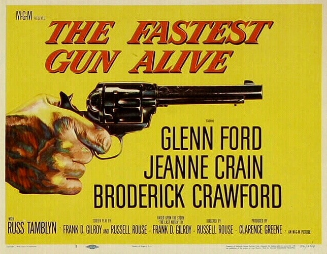 The Fastest Gun Alive The Fastest Gun Alive