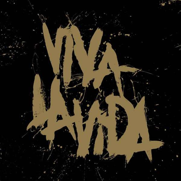 Viva la Vida or Death and All His Friends / Prospekt's March