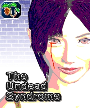 The Undead Syndrome