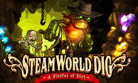 SteamWorld Dig SteamWorld Dig