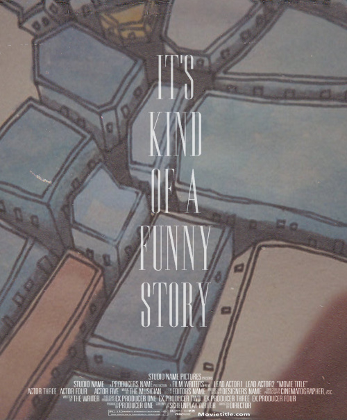 It's Kind of a Funny Story