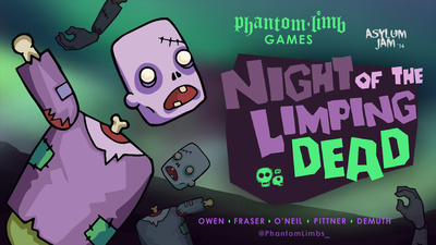 Night of the Limping Dead (Asylum Jam)