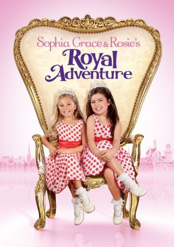 Sophia Grace & Rosie's Royal Adventure (2014)