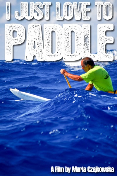 I Just Love to Paddle