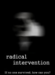 Radical Intervention