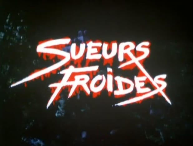 Sueurs froides