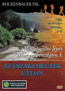 Másfélmillió lépés Magyarországon I.