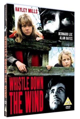 Whistle Down The Wind 