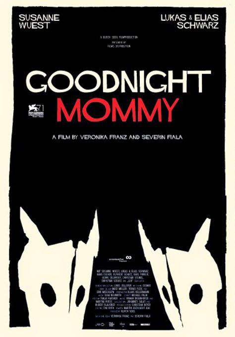 Goodnight Mommy Goodnight Mommy